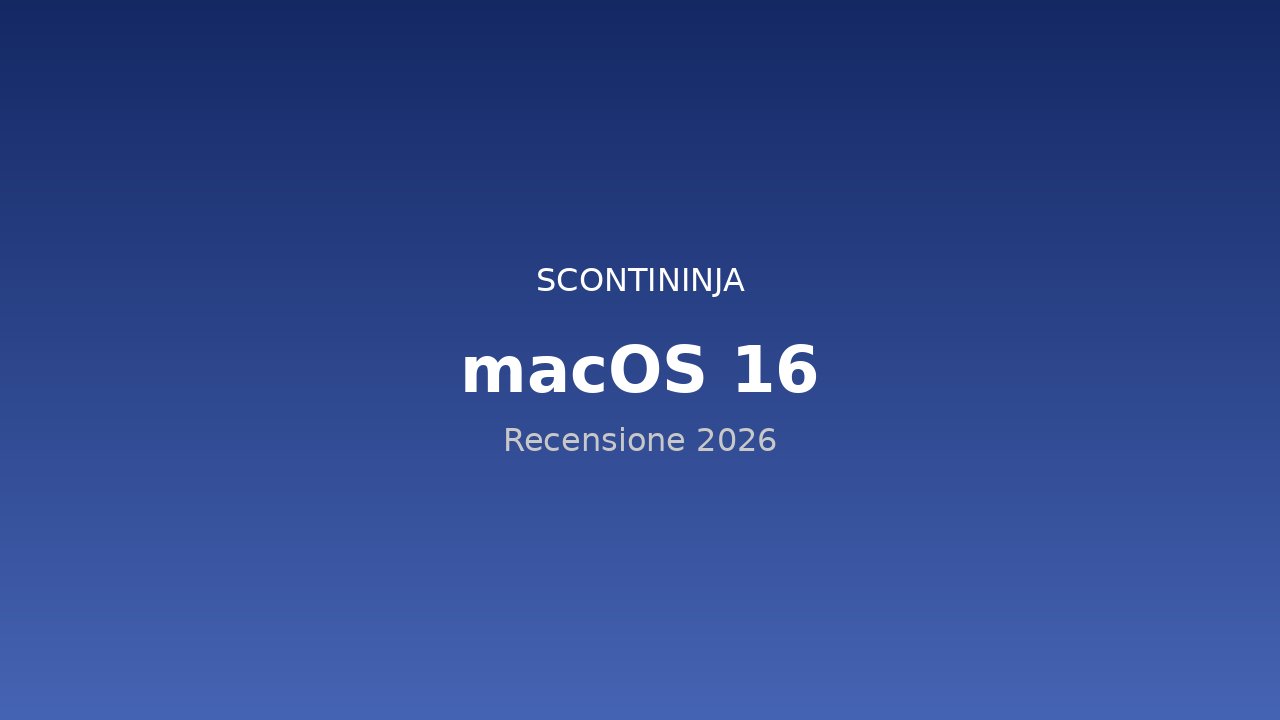 Copertina Recensione macOS 16 (2026): Apple Intelligence arriva sul Mac